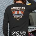 American Flag Vintage Muscle Car Hot Rod And Muscle Car Back Print Long Sleeve T-shirt