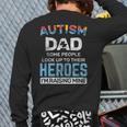 Autism Dad Autism Awareness Autistic Spectrum Asd Back Print Long Sleeve T-shirt