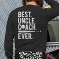 Baseball Best Uncle Coach Ever Proud Dad Daddy Father's Day Back Print Long Sleeve T-shirt