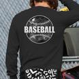 Baseball Sports Baseball For Championships Fans Back Print Long Sleeve T-shirt