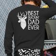 Best Buckin' Dad Ever Father's Day Back Print Long Sleeve T-shirt