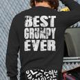 Best Grumpy Ever Papa Dad Father's Day Back Print Long Sleeve T-shirt