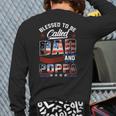 Blessed To Be Called Dad And Poppa Fathers Day America Flag Back Print Long Sleeve T-shirt