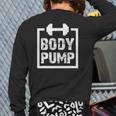 Body Pump Fitness Motivation -Bodybuilding Gym Back Print Long Sleeve T-shirt