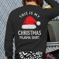 This Is My Christmas Pajama ChristmasBack Print Long Sleeve T-shirt