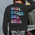 Dad Daddy Bruh Fathers Day Back Print Long Sleeve T-shirt