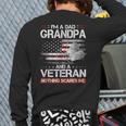 I Am A Dad Grandpa And A Veteran Nothing Scares Me Usa Back Print Long Sleeve T-shirt