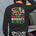 Dear Santa They Are The Naughty Ones Christmas Back Print Long Sleeve T-shirt