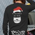 In December We Wear Beard Santa Costume For Dad Back Print Long Sleeve T-shirt