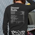 Dinner Rolls Nutrition Facts Thanksgiving Turkey Day Back Print Long Sleeve T-shirt