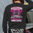 First Mistake Female Semi Truck Driver Trucker Trucking Back Print Long Sleeve T-shirt