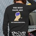 Best Dad Neurosurgeon Brain Doctor Back Print Long Sleeve T-shirt