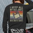 Father's Day Daddy Jokes In Dad-A-Base Vintage Retro Back Print Long Sleeve T-shirt