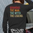 Grandad The Man The Myth The Legend Dad Grandpa Father's Day Back Print Long Sleeve T-shirt