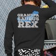 Grandpa Dinosaur Rex Fathers Day Dads Back Print Long Sleeve T-shirt