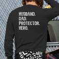 Husband Dad Protector Hero Family Love Matching Back Print Long Sleeve T-shirt