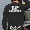I'm The Cool Grandpop Father's Day Grandpa Back Print Long Sleeve T-shirt