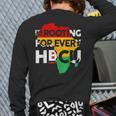 I'm Rooting For Every Hbcu Black History Melanin African Back Print Long Sleeve T-shirt