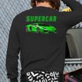 Just A Super Fast And Fun Supercar For Car Lovers Back Print Long Sleeve T-shirt