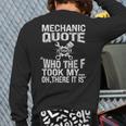 Mechanic Car Guy Mechanic Quote Back Print Long Sleeve T-shirt