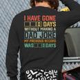 Men Fathers Day I Have Gone 0 Days Without Making A Dad Joke Back Print Long Sleeve T-shirt