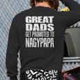 Mens Great Dads Get Promoted To Nagypapa Hungarian Grandfather Back Print Long Sleeve T-shirt