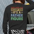 Mens It's Not A Grampy Bod It's A Father Figure Fathers Day Back Print Long Sleeve T-shirt