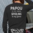 Mens Papou Is My Name Greece Greek Grandpa Grandfather Back Print Long Sleeve T-shirt