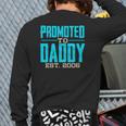 Mens Promoted To Daddy Est 2006 For Dad Back Print Long Sleeve T-shirt