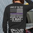Month Of The Military Land Of Free Because My Daddy Is Brave Back Print Long Sleeve T-shirt