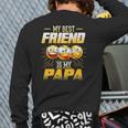Papa Tee My Best Friend Is My Papa Tees Back Print Long Sleeve T-shirt