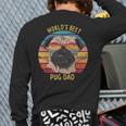 For Pug Dog Dad Worlds Best Pug Dad Back Print Long Sleeve T-shirt For Pug Dog Dad Worlds Best Pug Dad Back Print Long Sleeve T-shirt