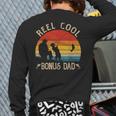 Reel Cool Bonus Dad Fishing Fathers Day Back Print Long Sleeve T-shirt