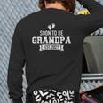Soon To Be Grandpa 2021 Back Print Long Sleeve T-shirt