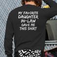 Stepdad My Favorite Daughter In Law Gave Me This Back Print Long Sleeve T-shirt