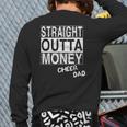 Straight Outta Money Cheer Dad Back Print Long Sleeve T-shirt