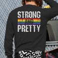 Strong And Pretty Gay Pride Gym Lifting Workout Lgbtq Ally Back Print Long Sleeve T-shirt