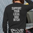 Support Your Local Dad Back Print Long Sleeve T-shirt