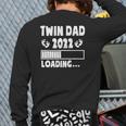 Twin Dad Of Twins 2022 Expecting Twin Dad Father's Day Cute Back Print Long Sleeve T-shirt