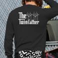 The Twinfather Father Of Twins Twin Daddy Parent Back Print Long Sleeve T-shirt
