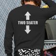 Two Seater 2 Seater Distressed Gag Dad Joke Novelty Back Print Long Sleeve T-shirt