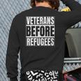 Veterans Before Refugees Support Back Print Long Sleeve T-shirt