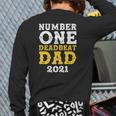 Vintage Number One Deadbeat Dad 2021 Father's Day Back Print Long Sleeve T-shirt