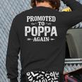 Vintage Promoted To Poppa Fathers Day New Dad Grandpa Back Print Long Sleeve T-shirt