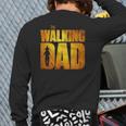 Walking Dad Father's Day Best Grandfather Men Fun Back Print Long Sleeve T-shirt