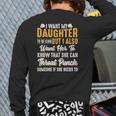 I Want My Daughter To Be Kind Parents Back Print Long Sleeve T-shirt