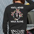 You'll Never Walks Alone Father Daughter Autism Dad Back Print Long Sleeve T-shirt