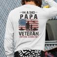 Army Veterans I'm A Dad Papa And Veteran Father's Day Men Back Print Long Sleeve T-shirt