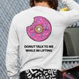Donut Gym For Weightlifters & Bodybuilders Back Print Long Sleeve T-shirt