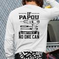 Father's Day For Papou Can't Fix It No One Can Back Print Long Sleeve T-shirt